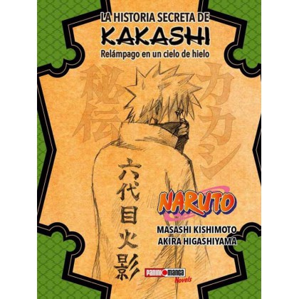 Naruto La historia secreta de Kakashi 